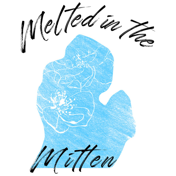 Melted in the Mitten, LLC